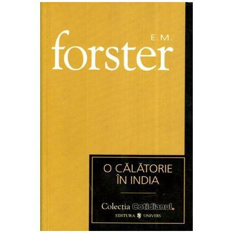 Edward Morgan Forster - O calatorie in India - 109600