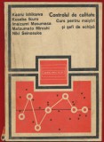 Kaoru Ishikawa, Kusaba Ikuro, "Controlul de calitate. Curs pentru maistrii si sefi de echipa" , 1973