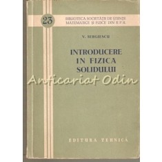 Introducere In Fizica Solidului - V. Sergiescu