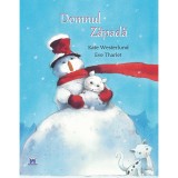 Carte Editura DPH, Domnul Zapada, Kate Westerlund, Eve Tharlet