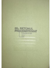 Igor Tertea - Betonul precomprimat (Editia: 1981) foto