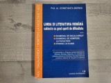 Limba si literatura romana.Subiecte cu grad sporit de dificultate pentru examenul de bacalaureat de Constanta Barboi