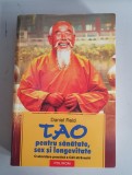 DANIEL REID - TAO PENTRU SANATATE , SEX SI LONGEVITATE