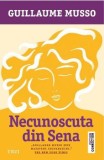 Cumpara ieftin Necunoscuta din Sena/Guillaume Musso