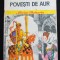 Ali Baba și Moș Nae (N. Batzaria) - Povești de aur (coperta: Livia Rusz)
