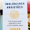 Imblanzirea anxietatii - Judson Brewer