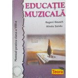 Rageni Rausch - Educatie muzicala - Manual pentru clasa a VIII-a (ed. 2010) (Editia: 2010)