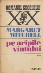 Pe aripile vintului, Volumul al II-lea foto