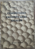 Conservarea si valorificarea oualor - A. Mauch, I. Otel// 1957, Alta editura