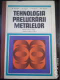 Tehnologia prelucrarii metalelor-man licee cls IX,X-N.Atanasiu,Gh.Zgura,G.Peptea