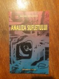 Analiza sufletului - Marius Radulescu, autograf / R5P3S, Alta editura