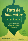 Hope Jahren - Fata de laborator (2017)