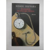 Insemnarile lui George Milescu - Neagu Djuvara, Humanitas