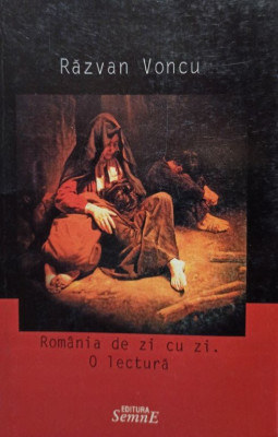 Razvan Voncu - Romania de zi cu zi - O lectura (semnata) foto