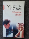 MANGAIERI STRAINE - Ian McEwan