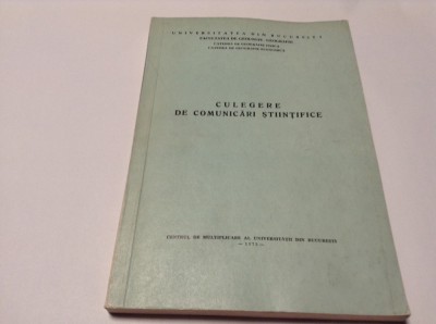 CULEGERE DE COMUNICARI STIINTIFICE -FACULTATEA DE GEOLOGIE-GEOGRAFIE RF10/0 foto