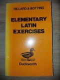 Elementary latin exercises- Hillard &amp; Botting