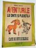 Carte de citit si colorat - Aventurile lui Dinte si Pleostila Mihai Bradu 1993