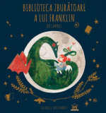 Biblioteca zburătoare a lui Franklin - Hardcover - Jen Campbell - Didactica Publishing House