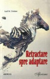 Retractare spre adaptare, Andreas