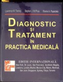 DIAGNOSTIC SI TRATAMENT IN PRACTICA MEDICALA-LAWRENCE M. TIERNEY, STEPHEN J. MCPHEE, MAXINE A. PAPADAKIS-344496
