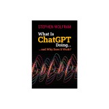 What Is ChatGPT Doing ... and Why Does It Work?