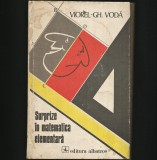 SURPRIZE &Icirc;N MATEMATICA ELEMENTARĂ - VIOREL GH. VODĂ - EDITURA ALBATROS