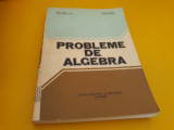 Cumpara ieftin PROBLEME DE ALGEBRA ION D.ION 1981