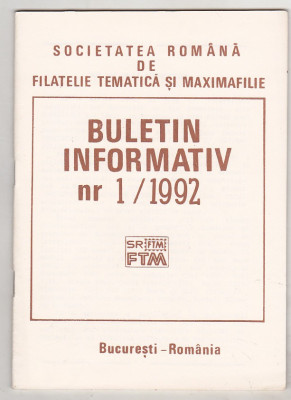 bnk fil Soc. romana de filatelie tematica si maximafilie - buletin info 1/1992 foto