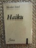 NICOLAE IONEL - HAIKU (SELECTIE / EDITIE BIBLIOFILA,1998) [ingrijitor DUMITRU SCORTANU]