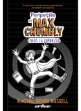 Peripețiile lui Max Crumbly 2. Haos la gimnaziu