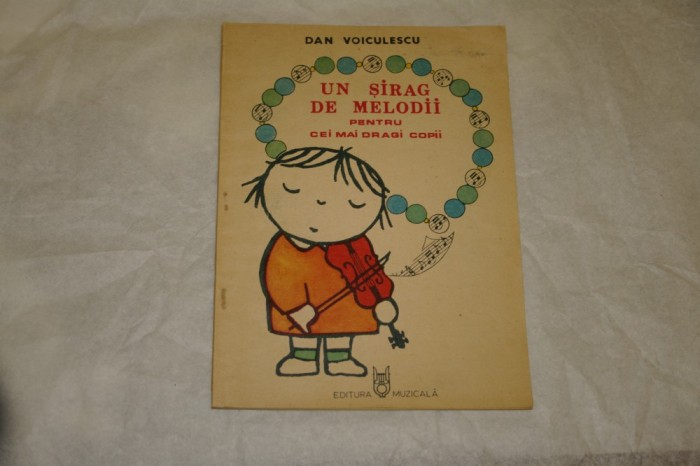 Un sirag de melodii pentru cei mai dragi copii - Dan Voiculescu - 1987