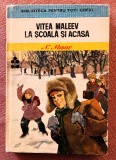 Vitea Maleev la scoala si acasa. Editura Ion Creanga, 1975 - Nikolai Nosov
