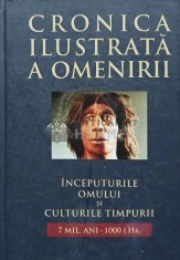 Cronica ilustrata a omenirii, vol. 1. Inceputurile omului si culturile timpurii (7 mil.ani - 1000 I.Hr) - 2011 - Ilies Campeanu (@D64)