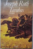 Tarabas. Un hote sur cette terre - Joseph Roth, Carte in franceza, Stare buna/foarte buna