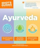 Idiot&#039;s Guides: Ayurveda