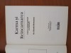 Karma și Reincarnarea - Dr. Hiroshi Motoyama, Editura Excalibur (2007), Spiritualitate &amp; Ezoterism, Adevar Divin