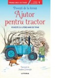 Povesti de la ferma. Ajutor pentru tractor. Citesc cu ajutor (Nivelul 1). Poveste cu litere mari de tipar - Oana Neacsu