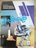 Antares- Dan Apostol, Rodica Bretin