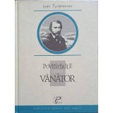 POVESTIRILE UNUI VANATOR-IVAN TURGHENIEV-205084