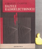 Bazele radioelectronicii Virgiliu Zamfir