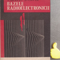 Bazele radioelectronicii Virgiliu Zamfir