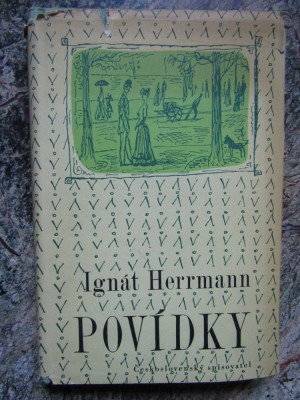 Ign&amp;aacute;t Herrmann -Pov&amp;iacute;dky - IN LIMBA CEHA foto