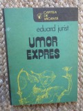 Umor expres - Eduard Jurist