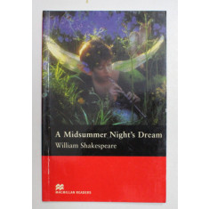 A MIDSUMMER NIGHT &#039; S DREAM by WILLIAM SHAKESPEARE , RETOLD by RACHEL BLADON