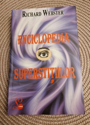 Enciclopedia superstitiilor Richard Webster foto