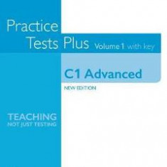 Cambridge English Qualifications: C1 Advanced Volume 1 Practice Tests Plus with key - Nick Kenny, Jacky Newbrook