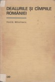 Vintila Mihailescu - Dealurile si campiile Romaniei, 1966, Alta editura