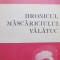 Hronicul mascariciului Valatuc - Al. O. Teodoreanu