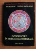 Introducere in psihologia orientala - Ion Manzat, Ed. Psyche, 2002, 408 pagini, Spiritualitate si Ezoterism